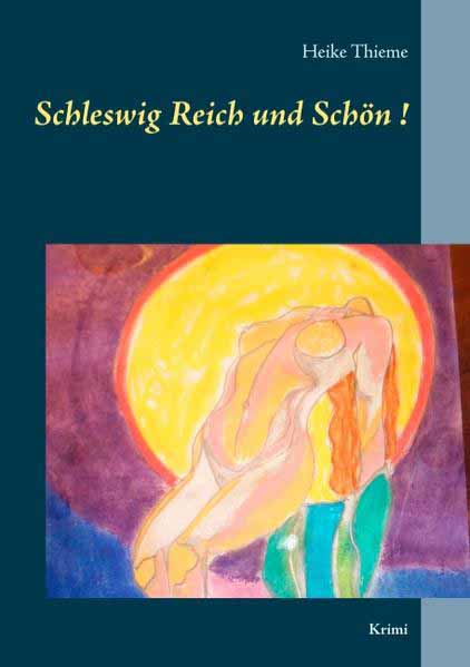 Schleswig Reich und Schön! | Heike Thieme