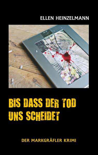 Bis dass der Tod uns scheidet | Ellen Heinzelmann