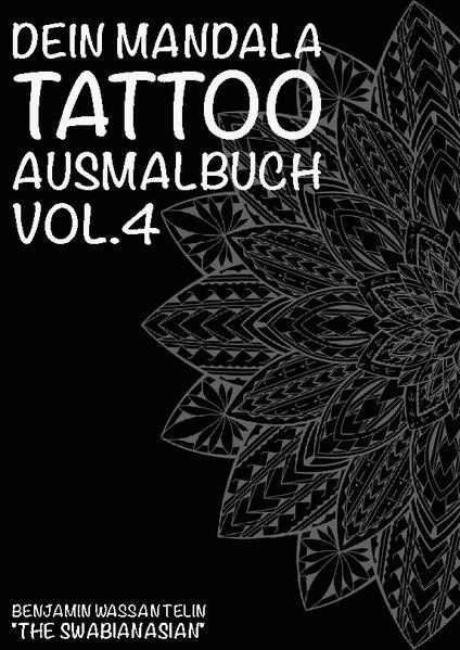 Ausmalbuch für die Kleinen und Tattoomotive für die Größen. Insgesamt 50 verschiedene Mandala 25 klassische Motive 25 in einem einzigartigem polynesischen Design An die Stifte, malen los!