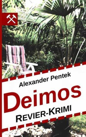 Deimos Revier-Krimi | Alexander Pentek