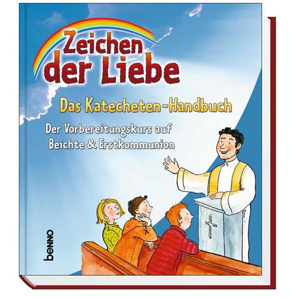 Zeichen der Liebe - Das Katecheten-Handbuch | Bundesamt für magische Wesen