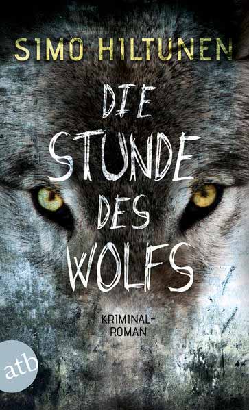 Die Stunde des Wolfs | Simo Hiltunen