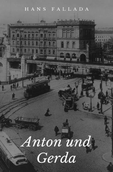 "Anton und Gerda" ist ein Roman des Schriftstellers Hans Fallada von 1931. Hans Fallada, eigentlich Rudolf Wilhelm Friedrich Ditzen (* 21. Juli 1893 in Greifswald