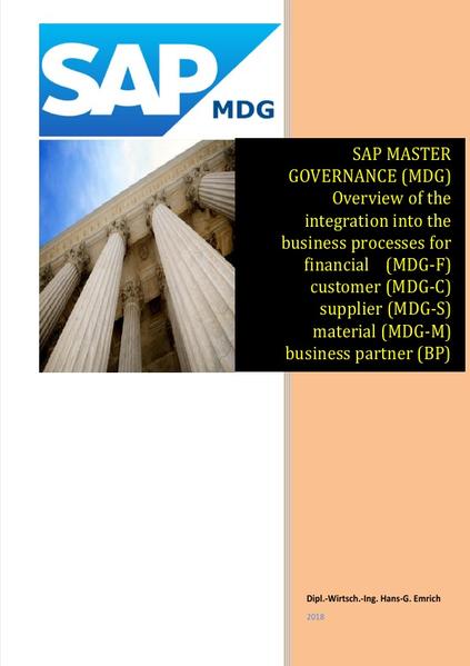SAP Master Data Governance - Overview of the integration into the business processes for - financial (MDG-F) - customer (MDG-C) - supplier (MDG-S) - material Data (MDG-M) - business partner (BP) - ARIBA | Bundesamt für magische Wesen