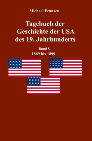 Tagebuch der Geschichte der USA des 19. Jahrhunderts