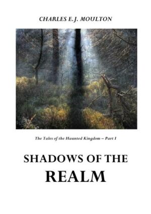 The Tales of the Haunted Kingdom 1: Shadows of the Realm | Bundesamt für magische Wesen
