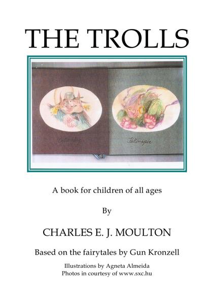 Die schwedischen Gute Nacht Geschichten von Gun Kronzell in Englisch von Charles E.J. Moulton übersetzt. Zwei Trolle, Brüder im Hohen Norden, und ihre erstaunlichen Abenteuer im Universum. Mit von der Partie: der weise Zauberer Dr. Mirakel, die Urgrossmutter Lulli Barucka und der böse Zauberer Abra Kadabra. Artwork by Agneta Gräfin von Almeida. Swedish good night stories as told by Gun Kronzell translated into English by Charles E.J. Moulton. Artwork by Agneta Gräfin von Almeida. The two trolls Uggel Guggel and Klampe Lampe and their amazing adventures across the universe. Lulli Barucka, the great great grandmother of all trolls, and the magician Doctor Miracle, help them fight the evil magician Abra Kadabra.