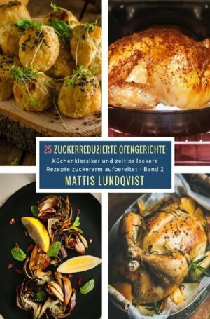 Rezepte: Scharfe Garnelen Gegrillte Pilze Zucchini-Chips Gebackener Brokkoli Gegrillte Pilze Blumenkohlsuppe Spinatauflauf Shepherd’s Pie Weiße Bohnen auf Kabeljau Karamellisierte Omelette-Rollen Frühstücksmuffins mit Speck Müsliriegel Avocado-Eier Baked Beans Geröstetes Gemüse mit Polenta Kartoffel-Spinat-Pie Vegane Käse-Makkaroni Hähnchen im Speckmantel Scharfe Hähnchensticks Hähnchen-Lasagne Mit Pilzen gerösteter Truthahn Gemüsespieße Quinoa-Lasagne Seebarschfilets mit Zitrone und Kapern Geröstete Karotten und Zwiebeln mit Honig