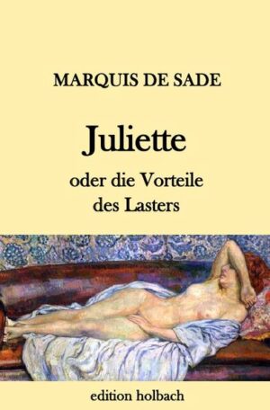 «Juliette oder die Vorteile des Lasters» ist der 1796 vom Schriftsteller Marquis de Sade verfasste Folgeroman des Werks mit dem Titel «Justine oder das Missgeschick der Tugend». Der Roman enthält eine Vielzahl von sadomasochistischen Szenen, die von philosophischen Einlassungen der handelnden Hauptpersonen unterbrochen werden. Nach dem Tod der Eltern verlassen die mittellosen Schwestern Justine und Juliette die Klosterschule. Die bisexuelle, grausame und lasterhafte Juliette wird Prostituierte, lernt einflussreiche Freunde kennen, begeht eine Vielzahl von Verbrechen und erlangt Reichtum und Glück. Die tugendhafte Justine hingegen erlebt ein Unglück nach dem anderen und wird von den Menschen gepeinigt und für ihre Moral bestraft.