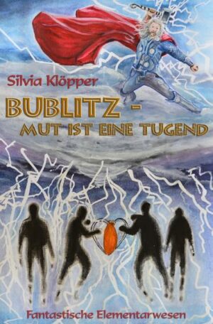 Der elfjährige Max hat es schwer in der Schule. Er wird von der Clique, die sich selbst 'Bad Wolves' nennen, schikaniert. Doch er ahnt nicht, dass ein Elementarwesen aus einer anderen Welt sein Leid sieht. Bublitz, ein Gewitterwesen des Donnergottes Thor, empfindet Mitleid und will ihm helfen. Währenddessen ist der hinterlistige Loki dabei, mit seiner Schattenfreundin Fear finstere Pläne zu schmieden und bringen alles durcheinander. Wer ist Fear wirklich und wieso kann Loki sie sehen, wenn sie doch eigentlich nur für Kinder sichtbar ist?