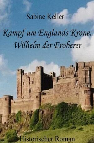 Kampf um Englands Krone: Wilhelm der Eroberer | Bundesamt für magische Wesen
