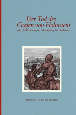 Nordhäuser Romane: Der Tod des Grafen von Hohnstein | Bundesamt für magische Wesen