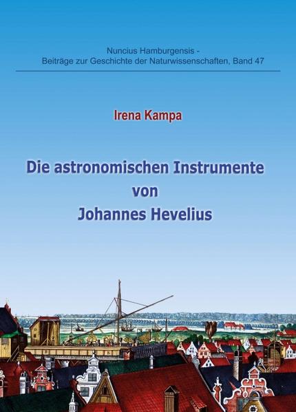 Die astronomischen Instrumente von Johannes Hevelius | Bundesamt für magische Wesen