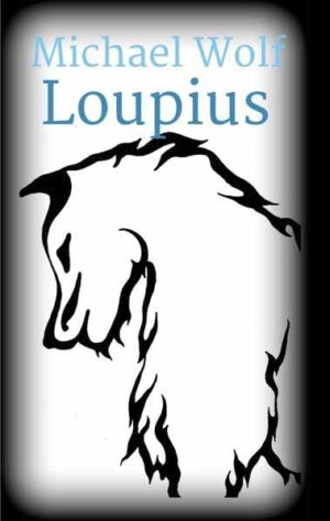 Loupius | Michael Wolf