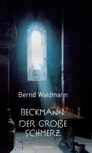 Beckmann: Der große Schmerz | Bernd Waldmann