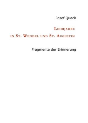 Lehrjahre in St. Wendel und St. Augustin | Bundesamt für magische Wesen