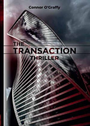 The Transaction | Connor O'Graffy