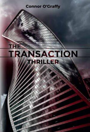 The Transaction | Connor O'Graffy