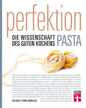 Pasta-Küche auf neuem Niveau - Perfektion für Hobby- und Profiköche - Der vierte Band einer erfolgreichen Reihe - Erstaunliche Rezepte von einfach bis außergewöhnlich - Experimente machen die Geheimnisse perfekter Pasta anschaulich - Fachwissen von Thomas Vilgis und Mario Furlanello, das sofort anwendbar ist