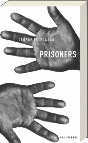 Prisoners | George Pelecanos