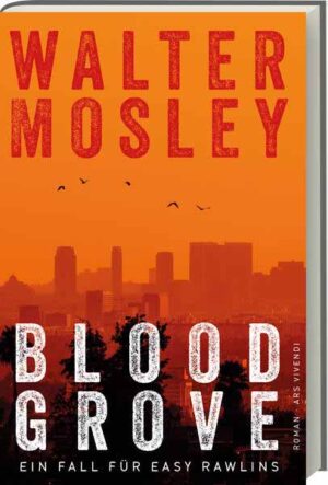 Blood Grove | Walter Mosley