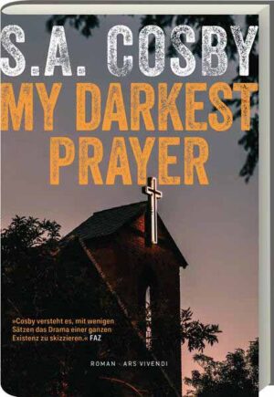 My Darkest Prayer | S.A. Cosby