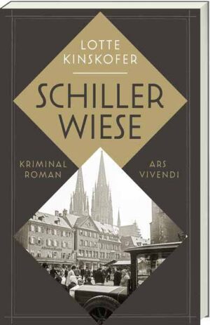 Schillerwiese | Lotte Kinskofer