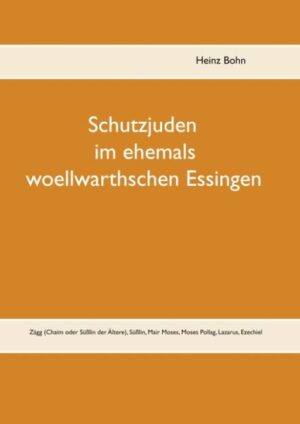 Schutzjuden im ehemals woellwarthschen Essingen | Bundesamt für magische Wesen