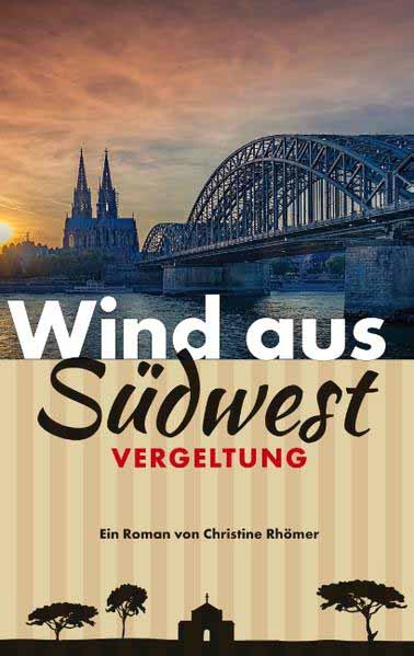 Wind aus Südwest Vergeltung | Christine Rhömer