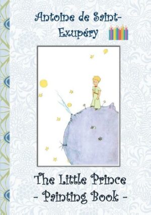 The Little Prince: Painting Book | Bundesamt für magische Wesen
