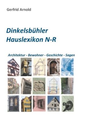 Dinkelsbühler Hauslexikon N-R | Bundesamt für magische Wesen