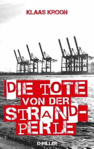 Die Tote von der Strandperle | Klaas Kroon