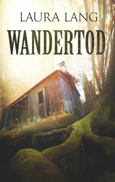 Wandertod | Laura Lang