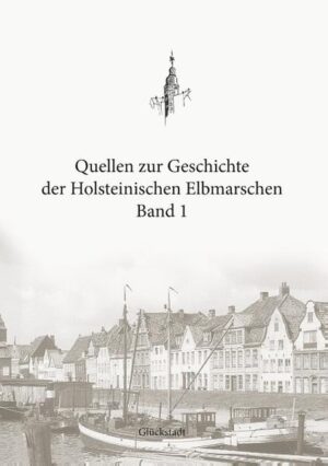 Quellen zur Geschichte der Holsteinischen Elbmarschen | Bundesamt für magische Wesen