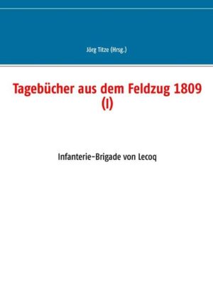 Tagebücher aus dem Feldzug 1809 (I) | Bundesamt für magische Wesen