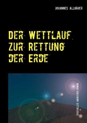 Eine abenteuerliche Reise von Deutschland als Road-Adventure bis hin zu den Kanaren, um das große Ziel zu verwirklichen: Die Rettung der Erde!