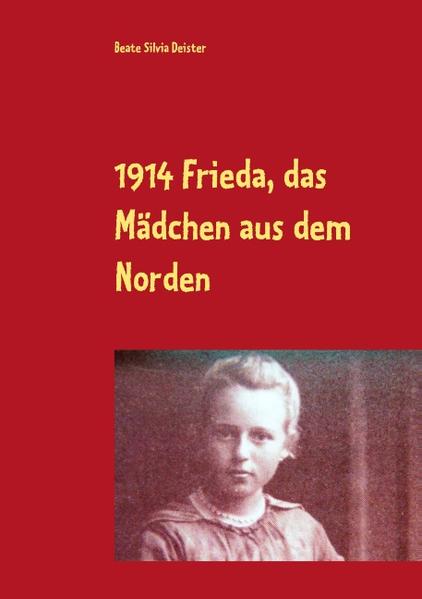 In Norddeutschland lebt die 13-jährige Frieda. Sie hat 8 weitere Geschwister. Es ist das Jahr 1914