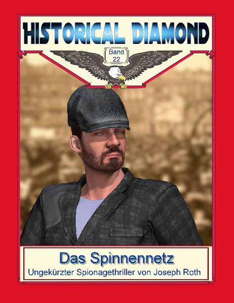 Das Spinnennetz Spionagethriller | Joseph Roth