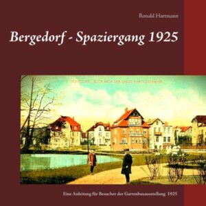 Bergedorf - Spaziergang 1925 | Bundesamt für magische Wesen