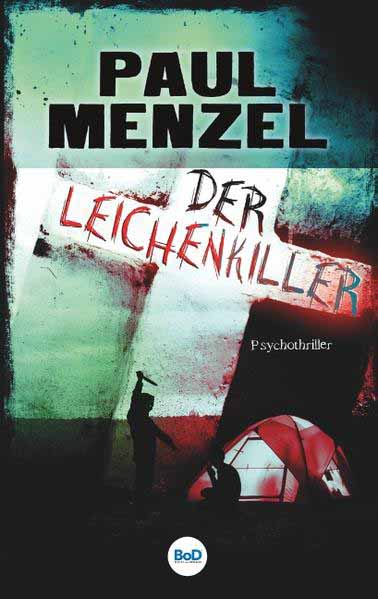 Der Leichenkiller | Paul Menzel