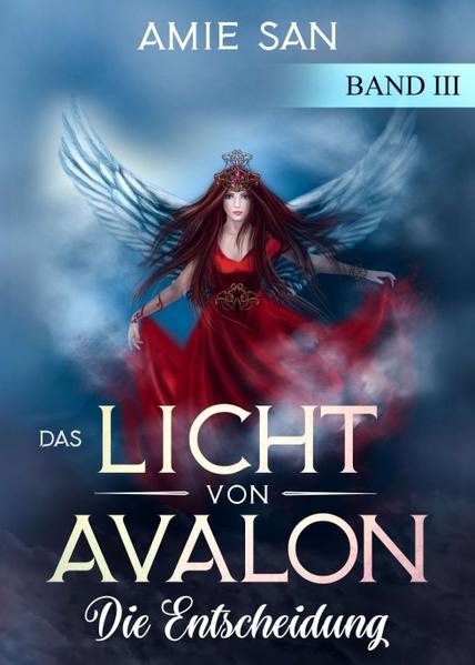Das Licht von Avalon: Die Entscheidung | Bundesamt für magische Wesen