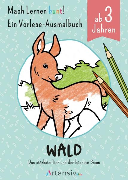 Wald - Ein Vorlese-Malbuch für Kinder ab 3 Jahren | Bundesamt für magische Wesen