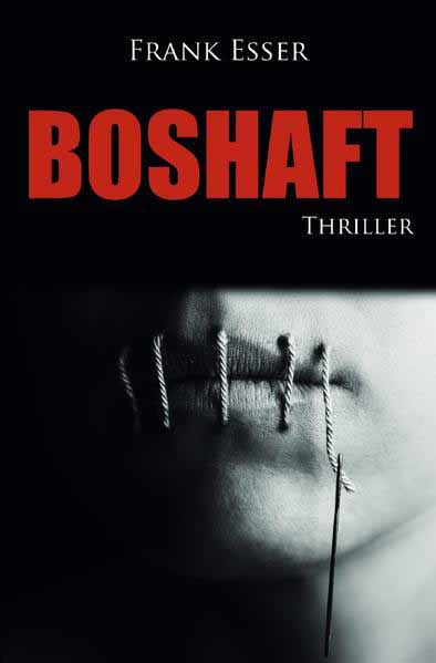 Boshaft | Frank Esser