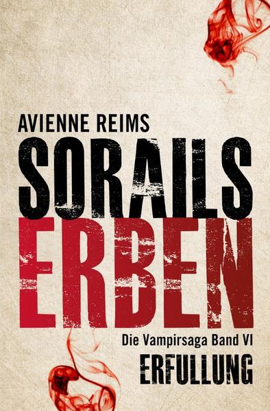 Sorails Erben Bd VI Erfüllung | Bundesamt für magische Wesen