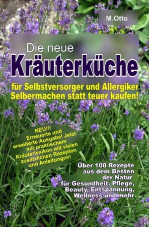 IDEAL für Kräuterhexen, Selbstversorger, Selbermacher, Allergiker, Sparfüchse und Gesundheitsbewusste! NEU: Erneuerte und erweiterte Ausgabe! Jetzt mit praktischem Kräuterlexikon mit vielen zusätzlichen Rezepten und Anleitungen! (Damit erhöht sich die Rezeptanzahl auf rund 100!) Die neue Kräuterküche für Selbstversorger und Allergiker Ob aus Sparsamkeit, Gesundheitsbewusstsein, allergischen Gründen oder aus reiner Überzeugung: In diesem Buch finden Sie über 60 erprobte Rezepte zur einfachen, schnellen, gesunden und kostengünstigen Herstellung von Produkten für den ganzen Körper. Selbstgemachtes ist auch als Geschenk immer willkommen, deshalb gibt es noch zusätzlich bebilderte Bastelanleitungen für schöne Verpackungen. Einmal gekauft, hunderte Euros gespart! Besser kann man in diesen Krisenzeiten sein Geld nicht anlegen!