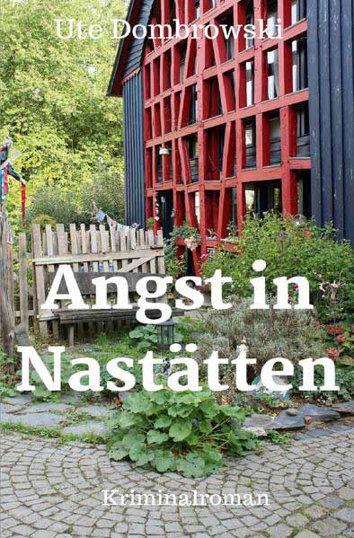 Blaues-Ländchen-Krimi / Angst in Nastätten | Ute Dombrowski