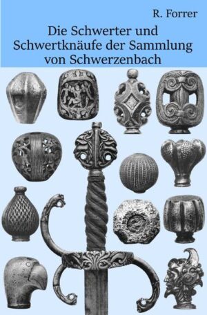 Schwerter und Schwertknäufe der Sammlung von Schwerzenbach | Bundesamt für magische Wesen