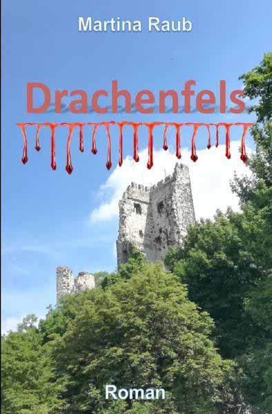 Drachenfels | Martina Raub