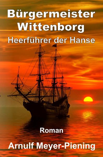 Bürgermeister Wittenborg: Heerführer der Hanse | Bundesamt für magische Wesen