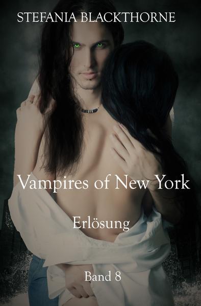 Vampires of New York - Bd 8 Erlösung | Bundesamt für magische Wesen